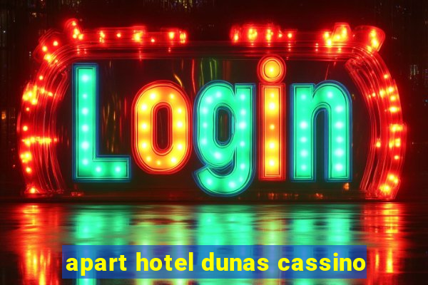 apart hotel dunas cassino